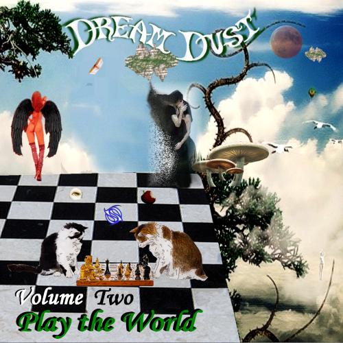 Dream Dust : Play the World Volume Two